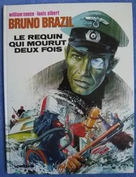 Couverture du produit · Bruno brazil, n° 1 : Le requin qui mourut deux fois
