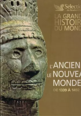 Couverture du produit · La Grande Histoire Du Monde - L'ancien Et Le Nouveau Monde