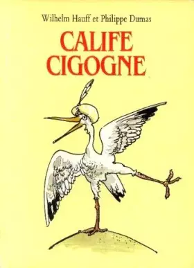 Couverture du produit · Calife cigogne