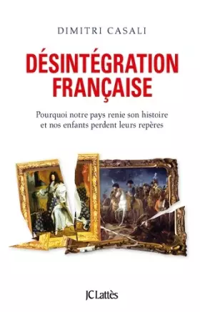 Couverture du produit · Désintégration française