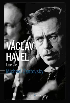 Couverture du produit · Vaclav Havel, Une vie