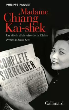 Couverture du produit · Madame Chiang Kai-shek: Un siècle d'histoire de la Chine