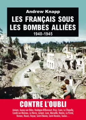 Couverture du produit · Les français sous les bombes alliées 1940-1945
