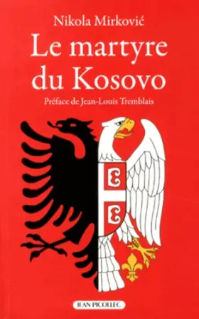 Couverture du produit · Le martyre du Kosovo