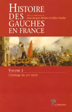 Couverture du produit · Histoire des gauches en France (01)