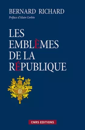 Couverture du produit · Les Emblèmes de la République
