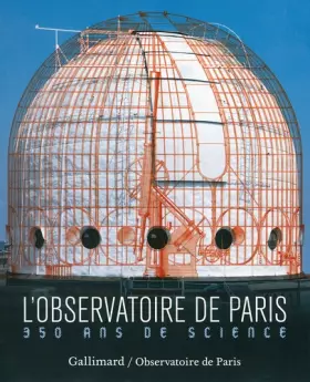 Couverture du produit · L'Observatoire de Paris: 350 ans de science
