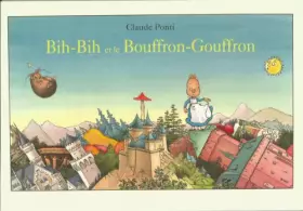 Couverture du produit · Bih-Bih et le Bouffron-Gouffron