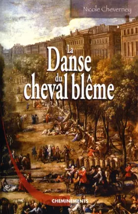 Couverture du produit · La Danse du cheval blême : Le roman de la grande épidémie de peste de 1720, à Marseille