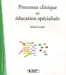 Couverture du produit · Processus clinique en éducation spécialisée (0)