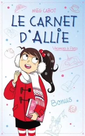 Couverture du produit · Le carnet d'Allie - Vacances à Paris - Bonus