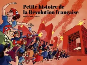 Couverture du produit · Petite histoire de la Révolution française