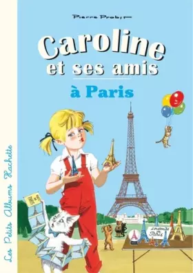 Couverture du produit · Caroline et ses amis à Paris