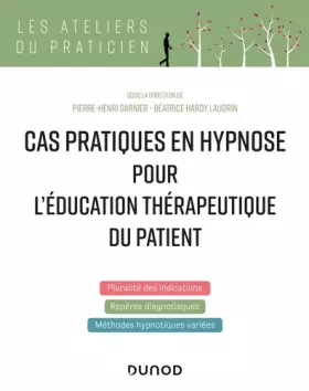 Couverture du produit · Cas pratiques en hypnose pour l'éducation thérapeutique du patient
