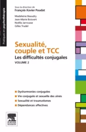 Couverture du produit · Sexualité, couple et TTC Vol 2. : Les difficultés conjugales