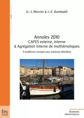 Couverture du produit · Annales 2010 CAPES externe, interne & Agrégation interne de mathématiques