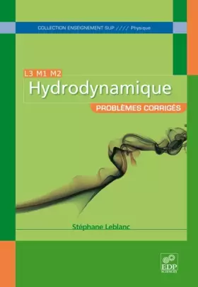 Couverture du produit · Hydrodynamique : Problèmes corrigés
