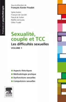 Couverture du produit · Sexualité, couple et TCC. Volume 1 : les difficultés sexuelles
