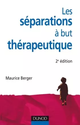 Couverture du produit · Les séparations à but thérapeutique - 2e édition