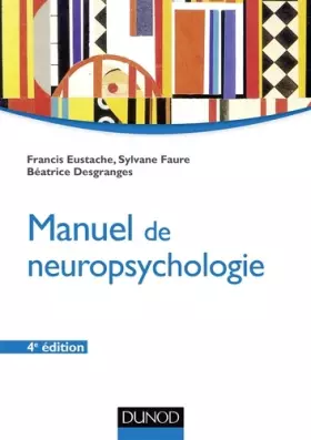Couverture du produit · Manuel de neuropsychologie - 4ème édition