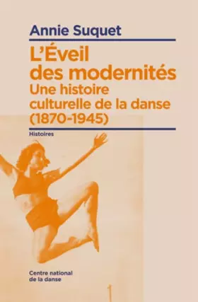 Couverture du produit · L'Éveil des modernités: Une histoire culturelle de la danse