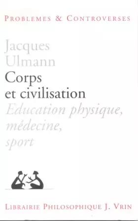 Couverture du produit · Corps et civilisation