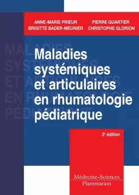 Couverture du produit · Maladies systémiques et articulaires en rhumatologie pédiatrique