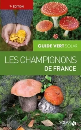 Couverture du produit · Guide vert des champignons: 7e édition