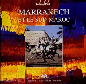 Couverture du produit · Marrakech : Et le Sud-Maroc