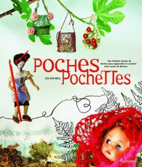 Couverture du produit · Poches Pochettes : Une histoire pleine de larmes pour apprendre le crochet sans en verser
