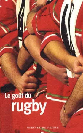 Couverture du produit · Le goût du rugby