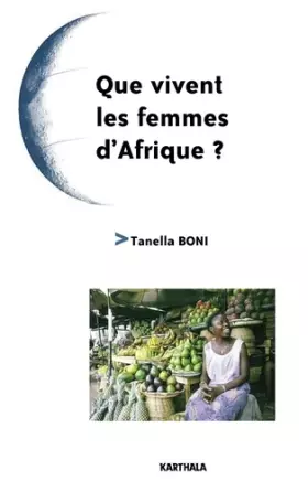 Couverture du produit · Que vivent les femmes d'Afrique ?