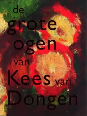 Couverture du produit · De grote ogen van Kees van Dongen