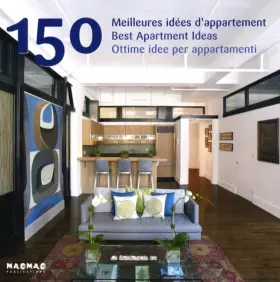 Couverture du produit · 150 Meilleures idées d'appartement : Edition trilingue français-anglais-italien