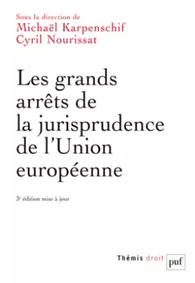 Couverture du produit · Les grands arrêts de la jurisprudence de l'Union européenne