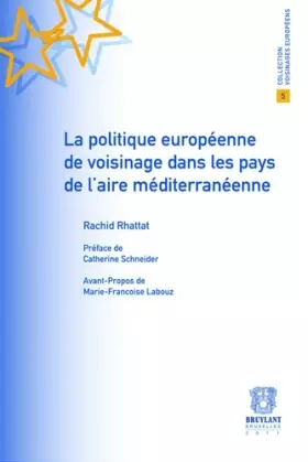 Couverture du produit · La politique européenne de voisinage dans les pays de l'aire méditerranéenne