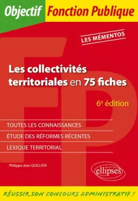 Couverture du produit · Les collectivités territoriales en 75 fiches - 6e édition