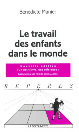 Couverture du produit · Le Travail des enfants dans le monde