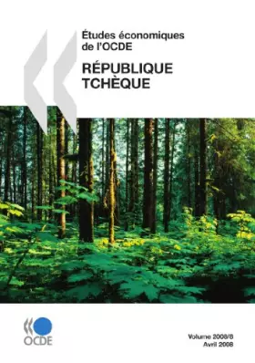 Couverture du produit · Études économiques de l'OCDE : République tchèque 2008: Edition 2008