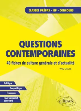 Couverture du produit · Questions contemporaines: 40 fiches de culture générale et d'actualité