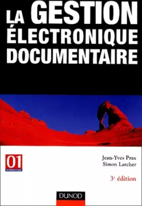 Couverture du produit · La gestion électronique documentaire