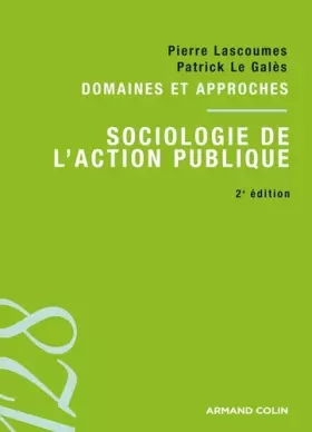 Couverture du produit · Sociologie de l'action publique: Domaines et approches