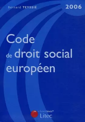 Couverture du produit · Code de droit social européen 2006 (ancienne édition)