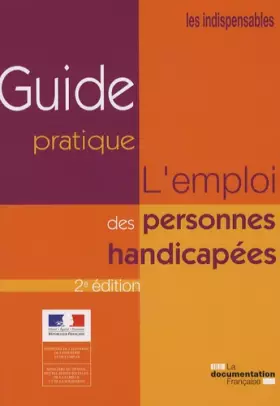 Couverture du produit · L'emploi des personnes handicapées - Guide pratique\2e édition