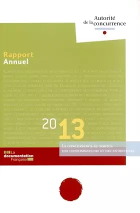 Couverture du produit · Rapport annuel 2013 de l'Autorité de la concurrence