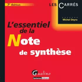 Couverture du produit · L'Essentiel de la note de synthèse, 7ème édition