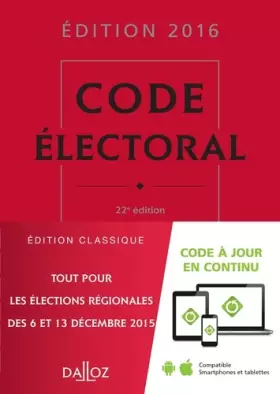 Couverture du produit · Code électoral 2016 - 22e éd.