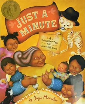Couverture du produit · Just a Minute!: A Trickster Tale and Counting Book