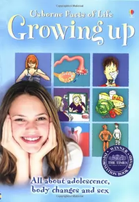 Couverture du produit · Usborne Facts of Life, Growing Up (All about Adolescence, body changes and sex)