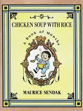 Couverture du produit · Chicken Soup with Rice: A Book of Months